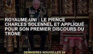 Royaume-Uni : le premier discours d'intronisation du prince Charles était solennel et appliqué