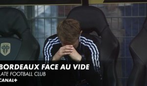 Bordeaux face au vide - Late Football Club