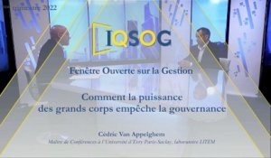 Comment la puissance des grands corps empêche la gouvernance [Cédric Van Appelghem]