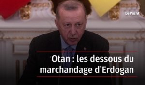 Otan : les dessous du marchandage d’Erdogan