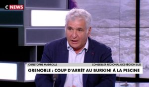 Christophe Madrolle : «99% des musulmans n’ont aucune envie d’aller à la piscine en burkini, Eric Piolle instrumentalise une religion à des fins politiques»
