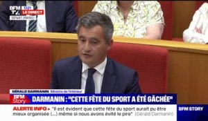Gérald Darmanin sur le Stade de France: "Avons-nous évité le pire? Oui. Aurions-nous pu anticiper davantage? Sans doute."