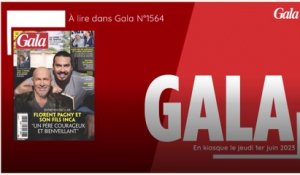 GALA - À lire dans Gala N°1564