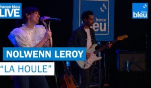 Nolwenn Leroy "La houle" - France Bleu Live