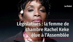 Législatives : la femme de chambre Rachel Keke élue à l’Assemblée