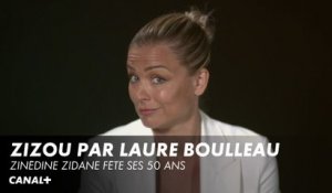 Zizou vu par Laure Boulleau - Les 50 ans de Zidane