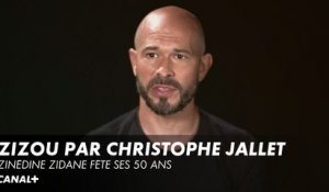 Zizou vu par Christophe Jallet - Les 50 ans de Zidane