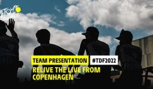 Relive the team presentation / Revivez la présentation des équipes - #TDF2022