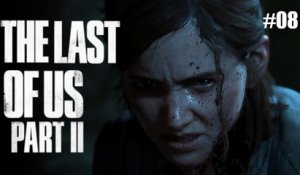 [Rediff] The Last of Us Part II - 08 - PS4