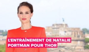 L'entraînement de Natalie Portman pour Thor