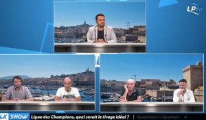 Talk Show, partie 3 : Ligue des Champions, quel serait le tirage idéal ?