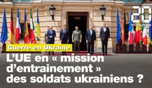 Guerre en Ukraine : L'UE envisage une « mission d'entraînement » pour les soldats ukrainiens