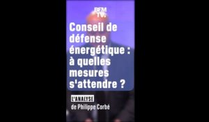 Conseil de défense énergétique: à quelles mesures faut-il s’attendre ?