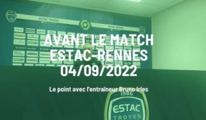 Avant-match Estac-Rennes - le point avec Bruno Irles