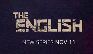 The English - Teaser Saison 1