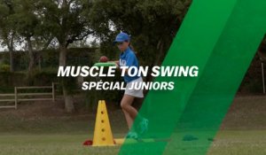 Muscle ton swing : Spécial juniors