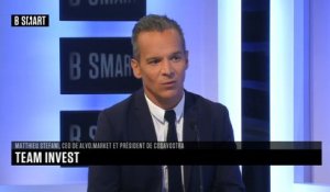 SMART INVEST - Team Invest : Matthieu Stefani (Alvo.market / CosaVostra)