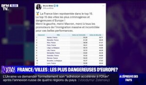 LA VÉRIF' - Les villes françaises sont-elles les plus dangereuses d'Europe?