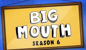 Big Mouth - Trailer Saison 6