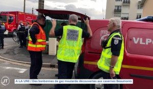 Le Journal - 20/10/2022 - A LA UNE / Des bonbonnes de gaz moutarde découvertes aux Casernes Beaumont