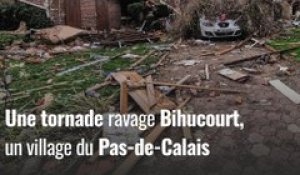Le village de Bihucourt ravagé par une tornade