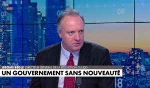 L'édito de Jérôme Béglé : «Un gouvernement sans nouveauté»