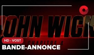 JOHN WICK - CHAPITRE 4 : bande-annonce [HD-VOST]