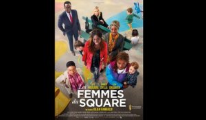 LES FEMMES DU SQUARE (2022) en français HD (FRENCH) Streaming