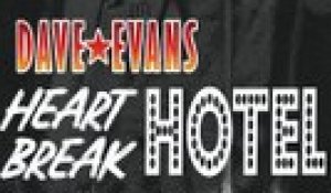 Dave Evans - Heartbreak Hotel (Story 2)