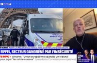 Insécurité au pied de la Tour Eiffel: pour Olivier Le Quété, adjoint au maire du 7ème arrondissement, "sécuriser le Champ-de-Mars est une nécessité"