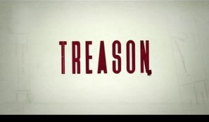 Treason - Trailer Saison 1