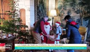Local Génial - 14/12/2022 - La magie de Noël au Château de Montpoupon
