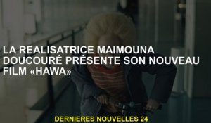 La réalisatrice Maïmouna Doucouré présente son nouveau film "Hawa"