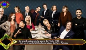 Le grand restaurant, la guerre de l'étoile (M6) : ce  faut savoir sur le téléfilm humoristique de Pi