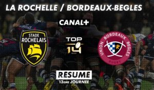 Le résumé de La Rochelle / UBB - TOP 14 - 13ème journée