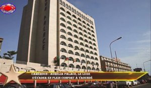 Cameroun : Aurélia Palace, le luxe  s'évader en plein confort à Yaoundé