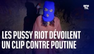 Les Pussy Riot dévoilent un clip contre Vladimir Poutine et la guerre en Ukraine