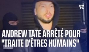 L'ancien kickboxeur Andrew Tate arrêté en Roumanie pour traite des êtres humains