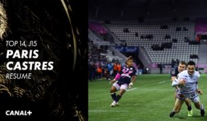 Le résumé de Paris / Castres - TOP 14 (15ème journée)