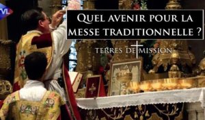 Terres de Mission n°296 : Quel avenir pour la messe traditionnelle ?