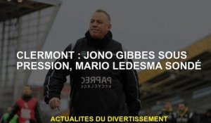 Clermont: Jono Gibbes sous pression, Mario Ledesma arpentée