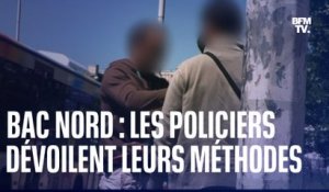 LIGNE ROUGE - Bac Nord: les policiers dévoilent leurs méthodes