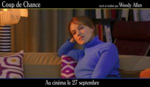 Bande-annonce «Coup de chance» de Woody Allen