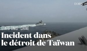 Taïwan : un navire de guerre chinois frôle "dangereusement" un destroyer américain