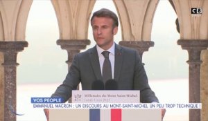Le journal people : Emmanuel Macron : Un discours au Mont-Saint Michel un peu trop technique !