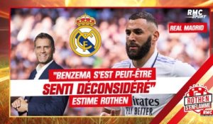 Real Madrid : "Benzema s'est peut-être senti déconsidéré" estime Rothen