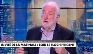 Loïk Le Floch-Prigent : «Aujourd'hui, nous ne sommes pas en difficulté sur l'approvisionnement de gaz»