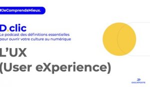 [D.clic] L'UX (User eXperience)