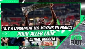 Conference League : "Il y a largement les moyens en France pour aller loin" estime Dossevi