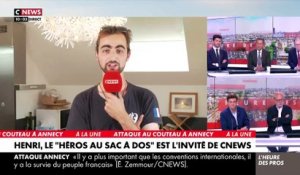 Attaque à Annecy - Henri, « le héros au sac à dos », parle pour la première fois sur CNews
